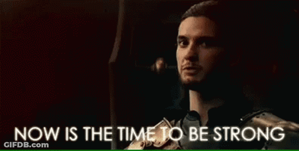 Now Is The Time To Stay Strong GIF