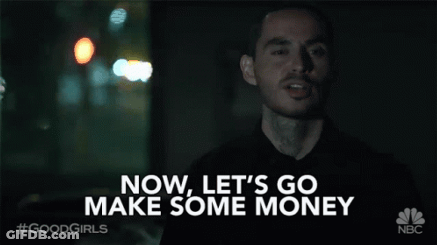 Now Lets Get It Some Money GIF