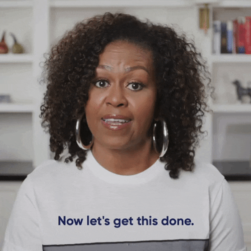 Now Lets Get This Done Michelle Obama GIF