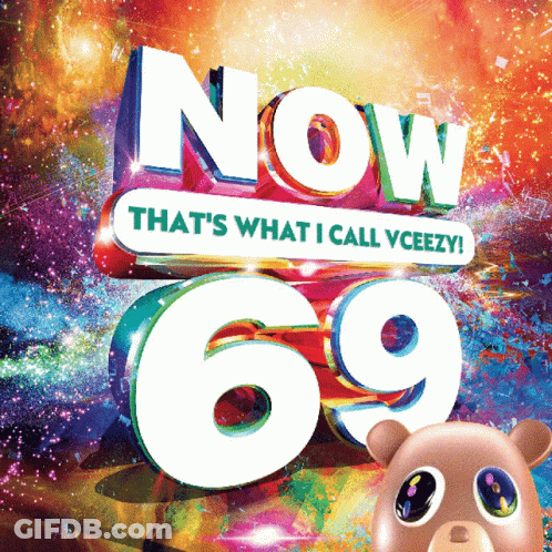 Now That's What I Call Veezy 69 GIF