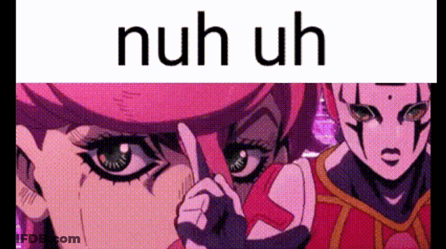 Nuh Uh Jojo Bizarre Adventure GIF