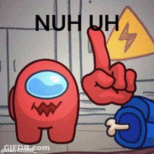 Nuh Uh Sus GIF
