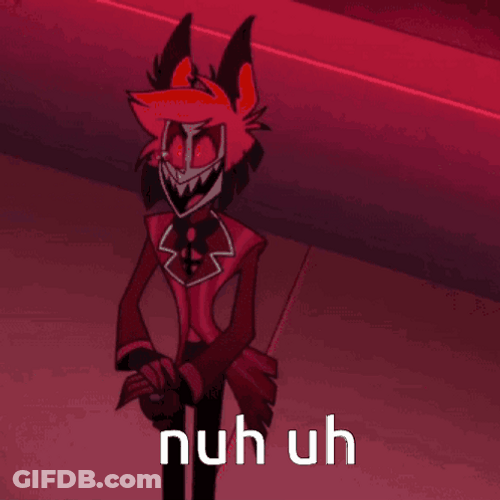 Nuh Uhh Alastor Hazbin Hotel GIF