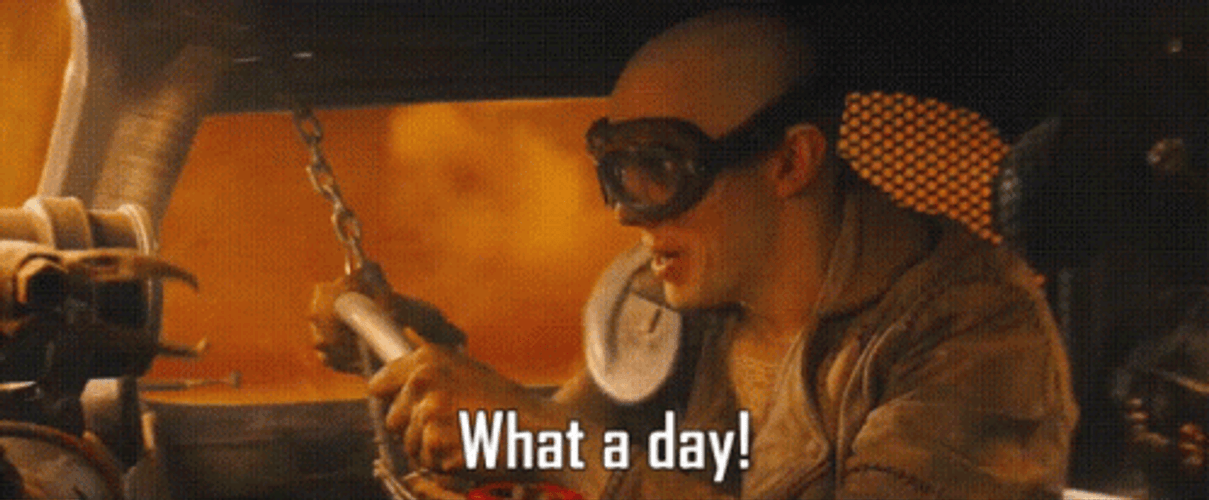 Nux Of Mad Max Fury Road Movie Having His Lovely Day GIF