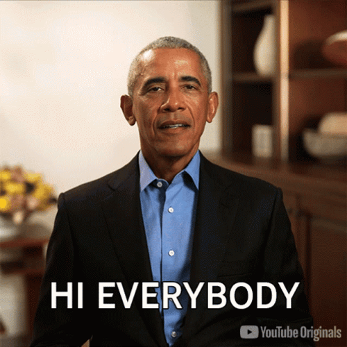 Obama Hi Everybody Greeting GIF