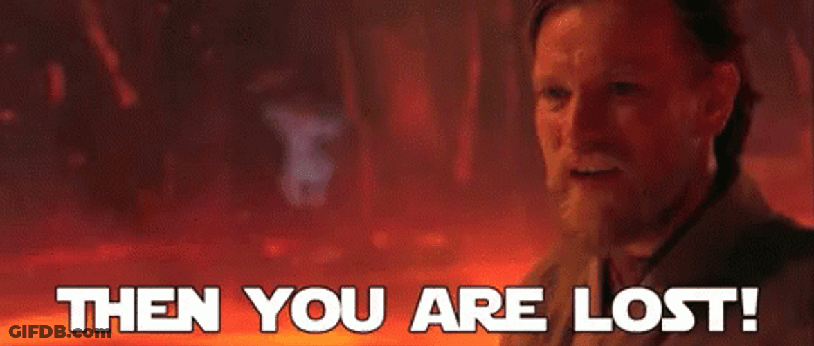 Obi Wan Kenobi Star Wars You Are Lost GIF