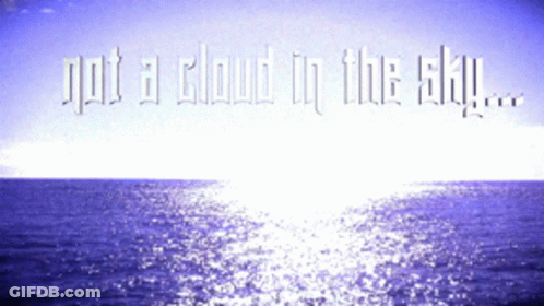 Ocean Saying Got A Cloud In The Sky GIF