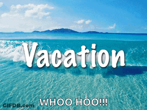 Ocean Vacation Whoo Hoo GIF