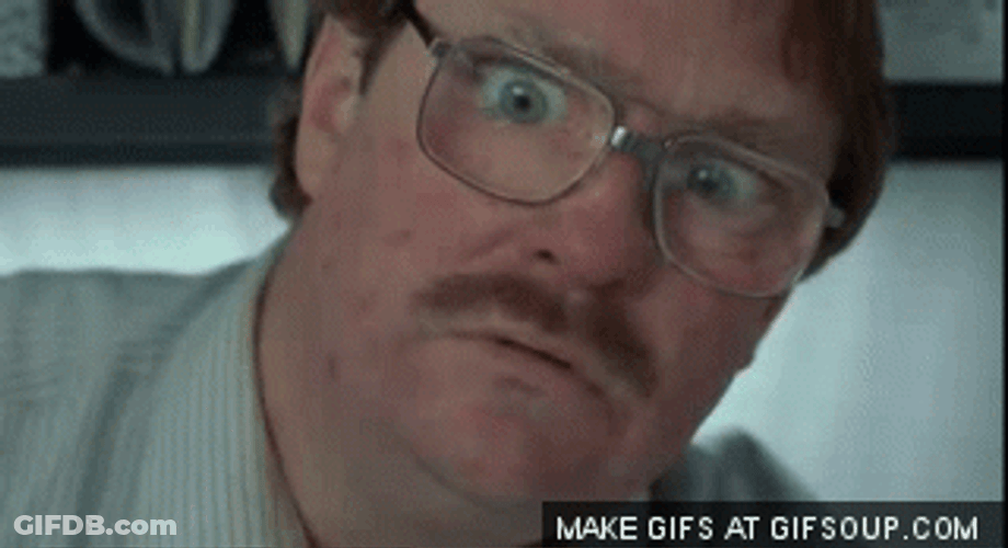 Office Space Milton My Precious Stapler GIF