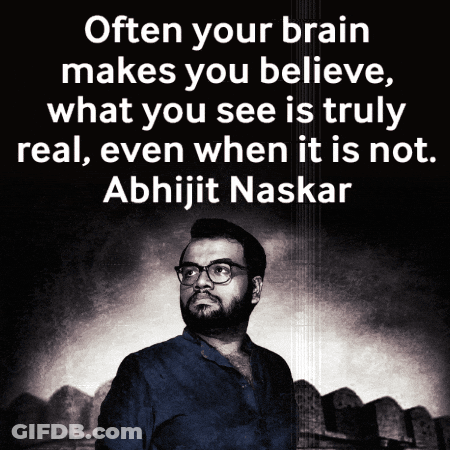 Brain Makes You Believe What You See GIF