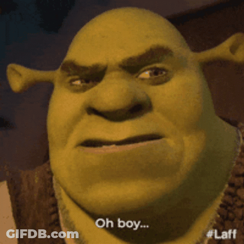 Oh Boy Shrek Problematic Worried GIF