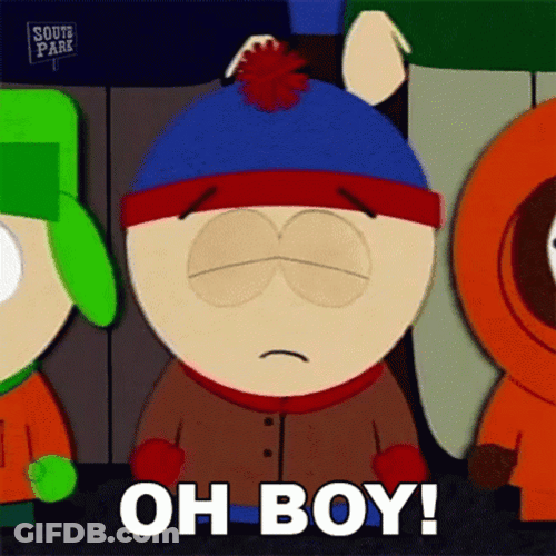 Oh Boy South Park Stan Marsh GIF