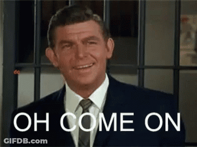 Oh Come On Andy Griffin Vintage GIF