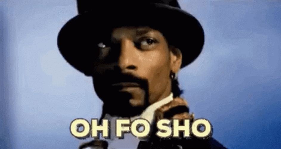Oh Fo Sho GIF