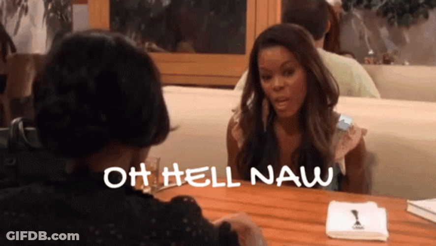 Oh Hell No Angry Woman GIF