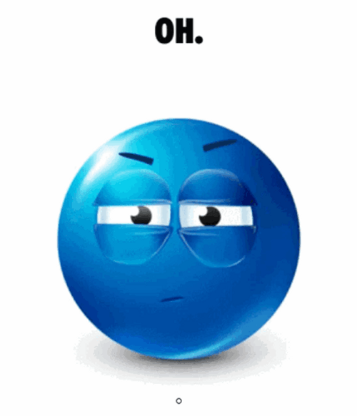 Oh Irritated Blue Emoji Meme GIF