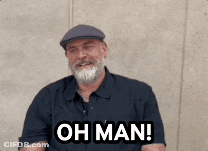 Oh Man Bearded Man Shaking Head GIF