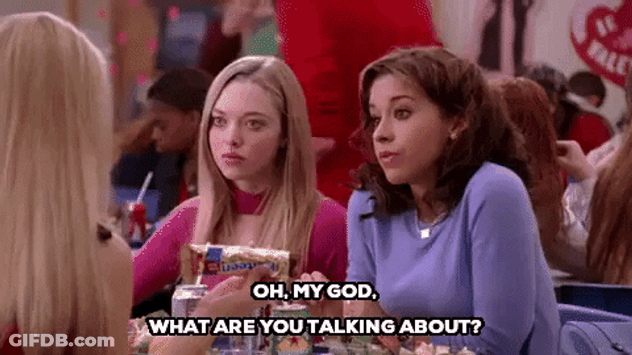 Oh My God What Are You Talking About GIF