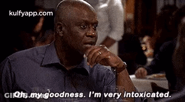 Oh, My.Goodness. I'M Very Intoxicated..Gif GIF