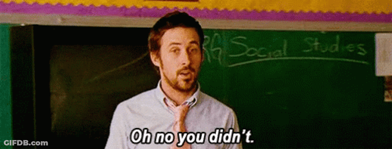 Oh No You Didn't Irritated Ryan Gosling GIF