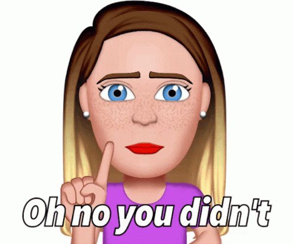Oh No You Didn't Sassy Girl Animation GIF