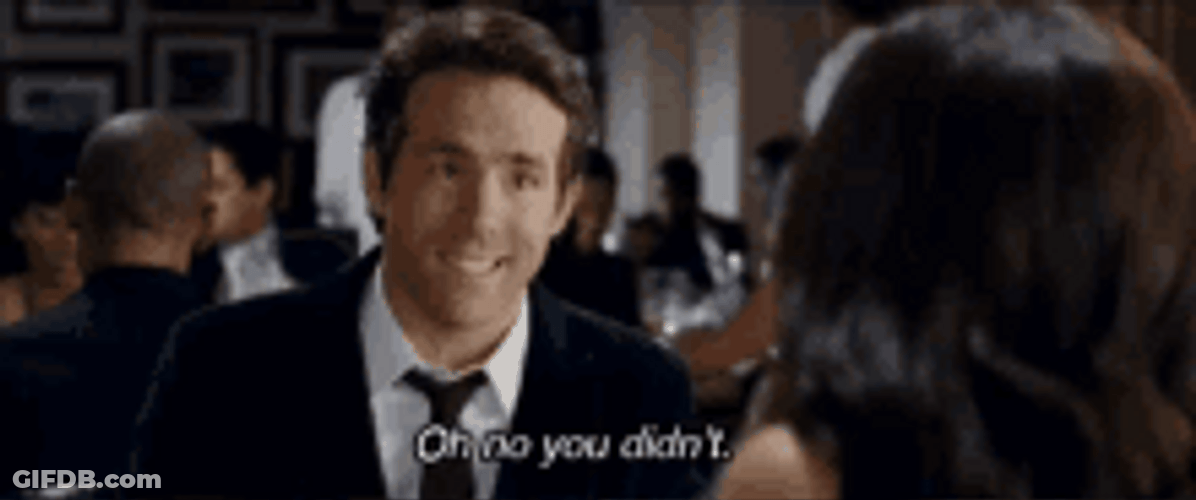 Oh No You Didn't Smiling Ryan Reynolds GIF