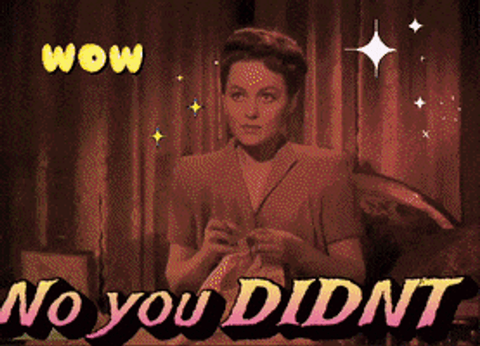 Oh No You Didn't Wow Wow Wow GIF