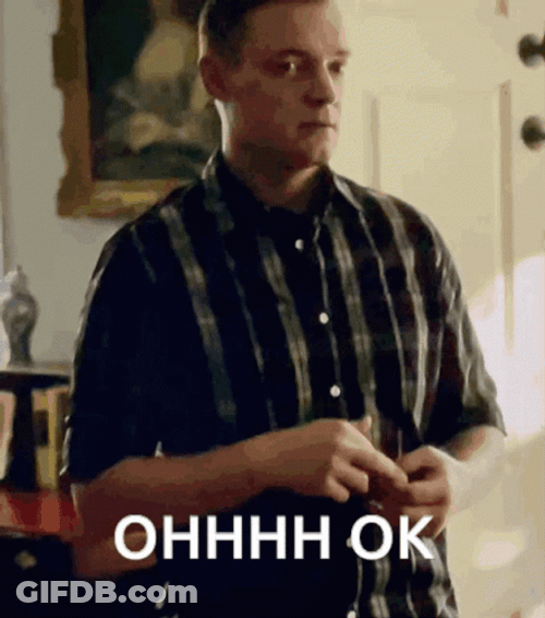 Oh Ok GIF