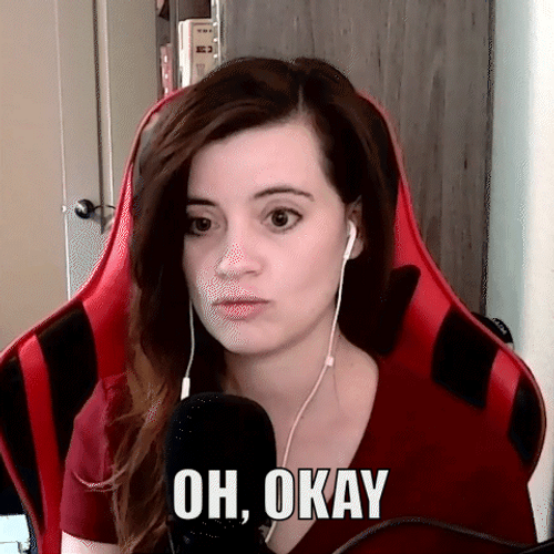 Oh Okay Girl Streamer GIF