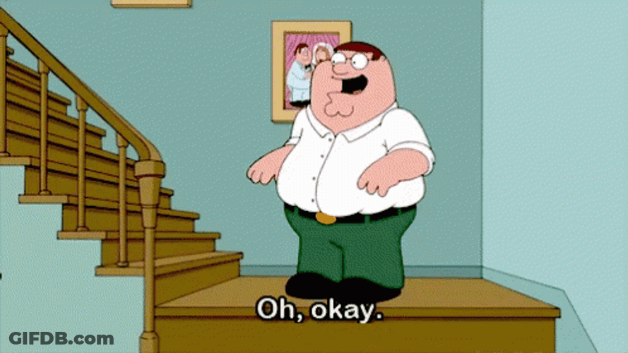 Oh Okay Peter Griffin GIF