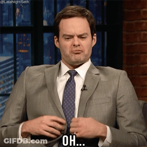 Oh Really Bill Hader GIF