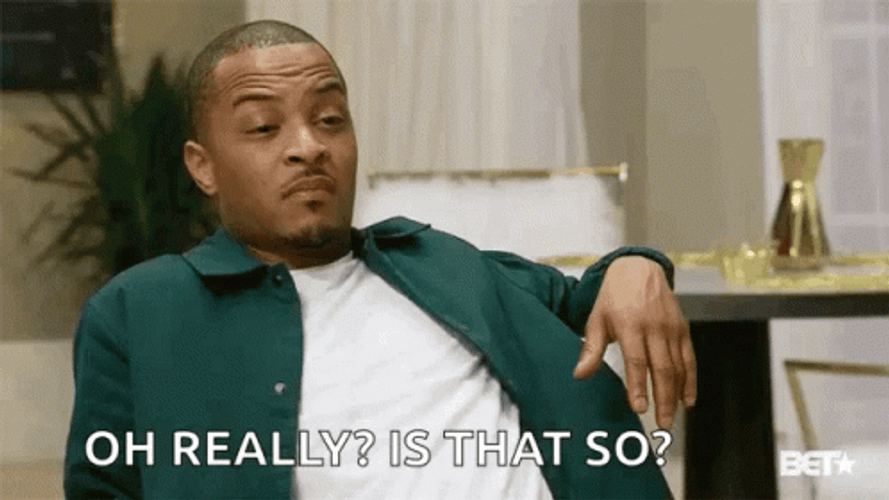 Oh Really Is That So GIF