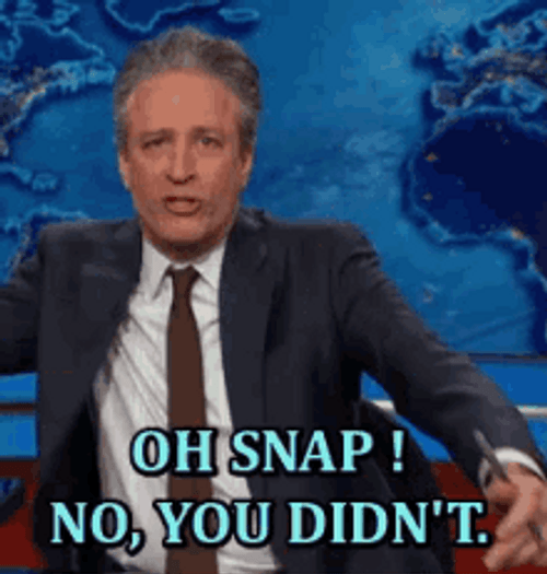 Oh Snap No You Didn't Jon Stewart GIF
