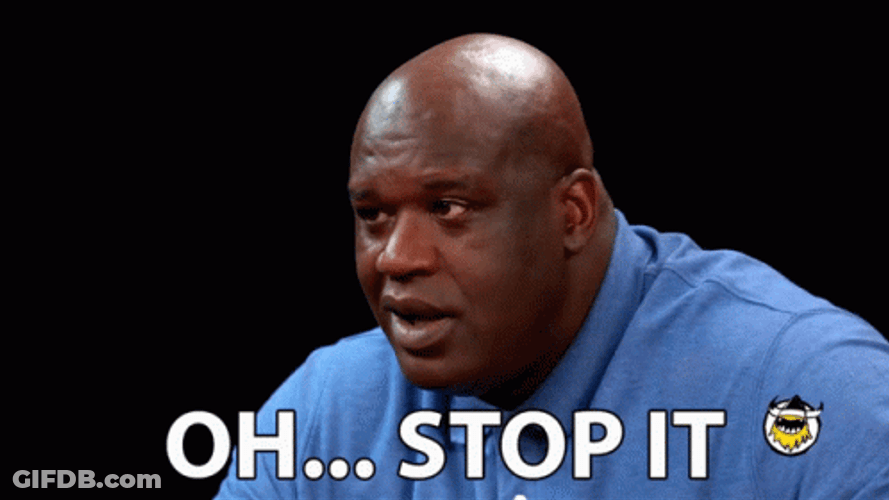 Oh Stop It I'm Getting Mad GIF
