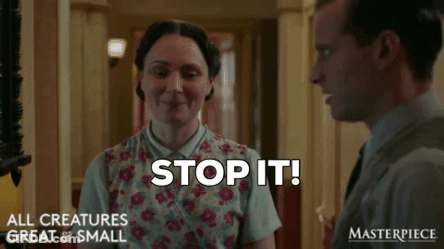 Oh Stop It You Masterpiece Mrs Hall GIF