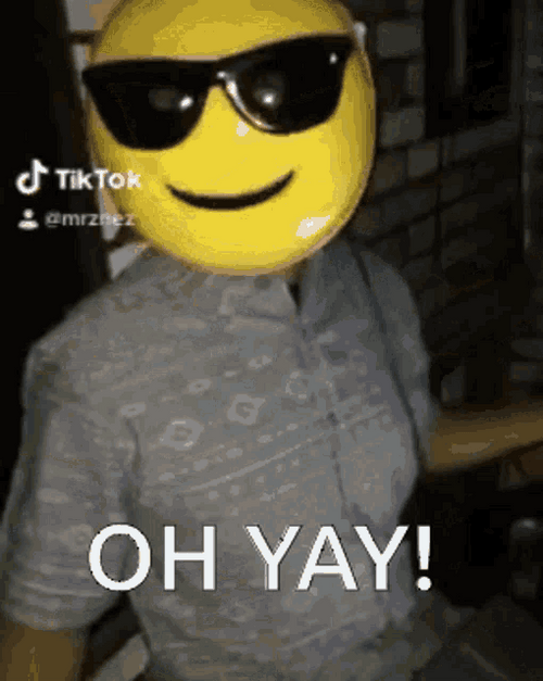 Oh Yay Meme Emoji Shades On GIF
