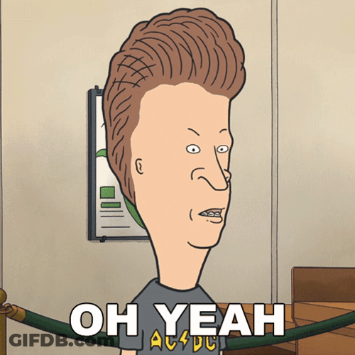 Oh Yeah Butt-Head GIF