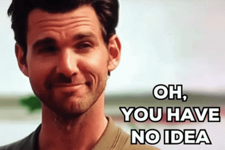 Oh You Have No Idea Kevin Mcgarry GIF