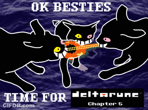 Ok Besties Time For Deltarunc Poster GIF