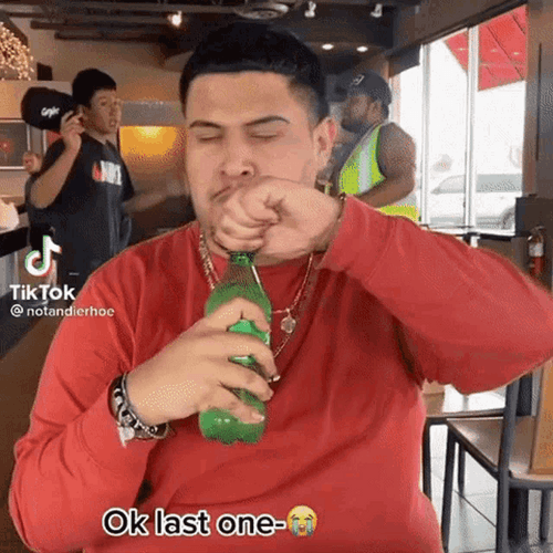 Ok Last One Meme Tiktok Reaction GIF