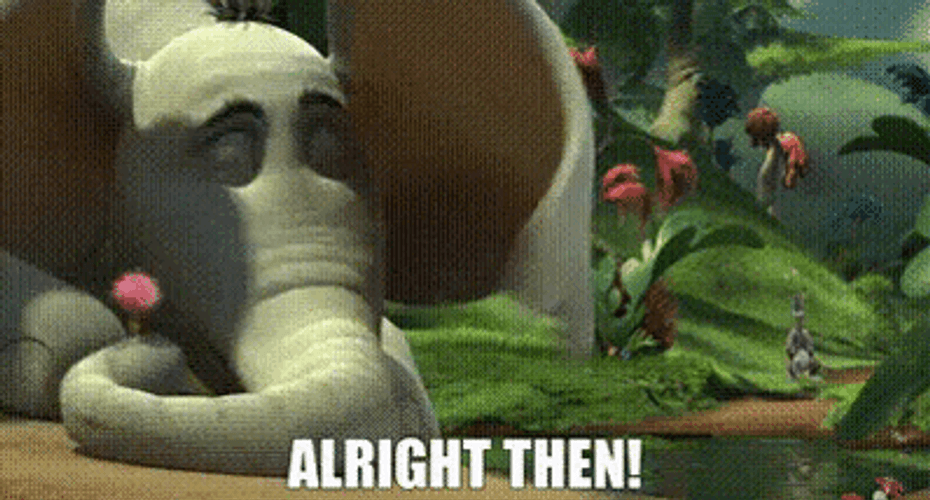 Ok Then Horton Hears A Who GIF