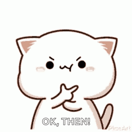 Ok Then Peach White Cat GIF