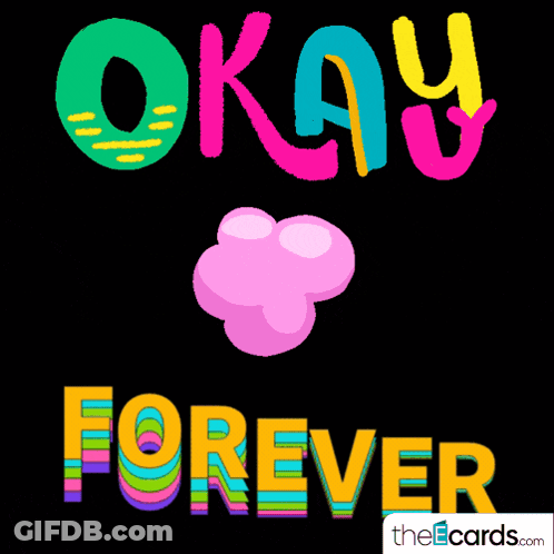 Okay Bye Forever Poster GIF