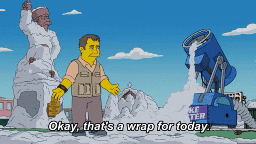 Okay Thats A Wrap For Today GIF