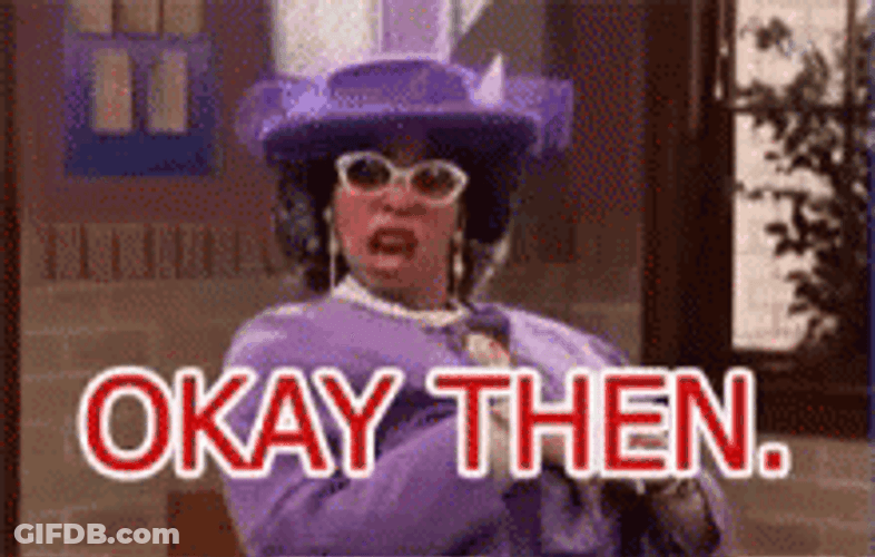 Okay Then Raven Symone GIF
