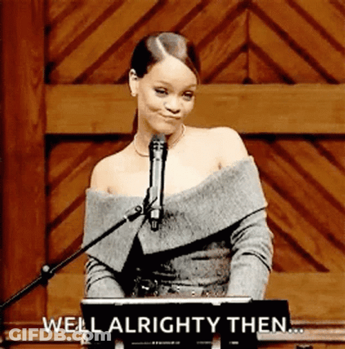 Okay Then Rihanna Flip Hair GIF