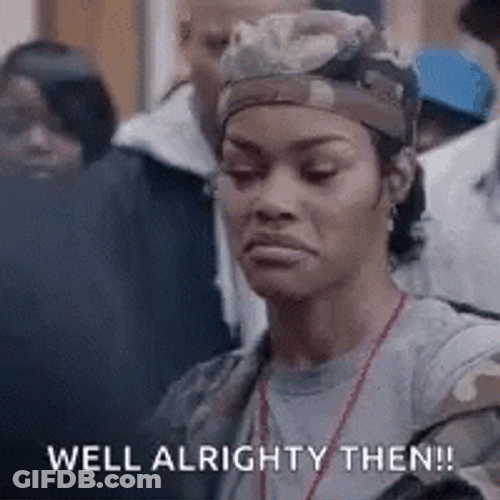 Okay Then Teyana Taylor GIF