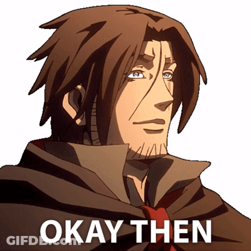 Okay Then Trevor Belmont GIF