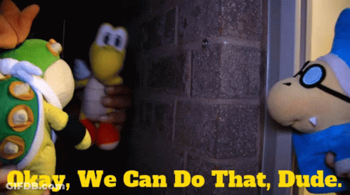 Okay We Can Do That Dude Sign GIF