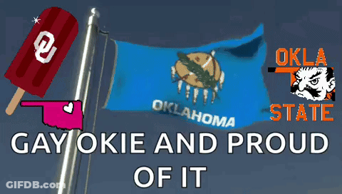 Oklahoma Flag Flying With Gay Okie And Proud Of It GIF